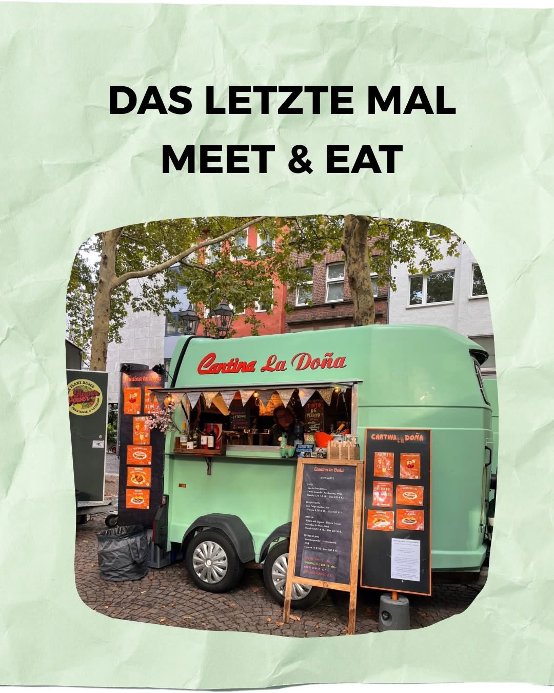Das letzte Mal Meet & Eat – Cantina La Doña