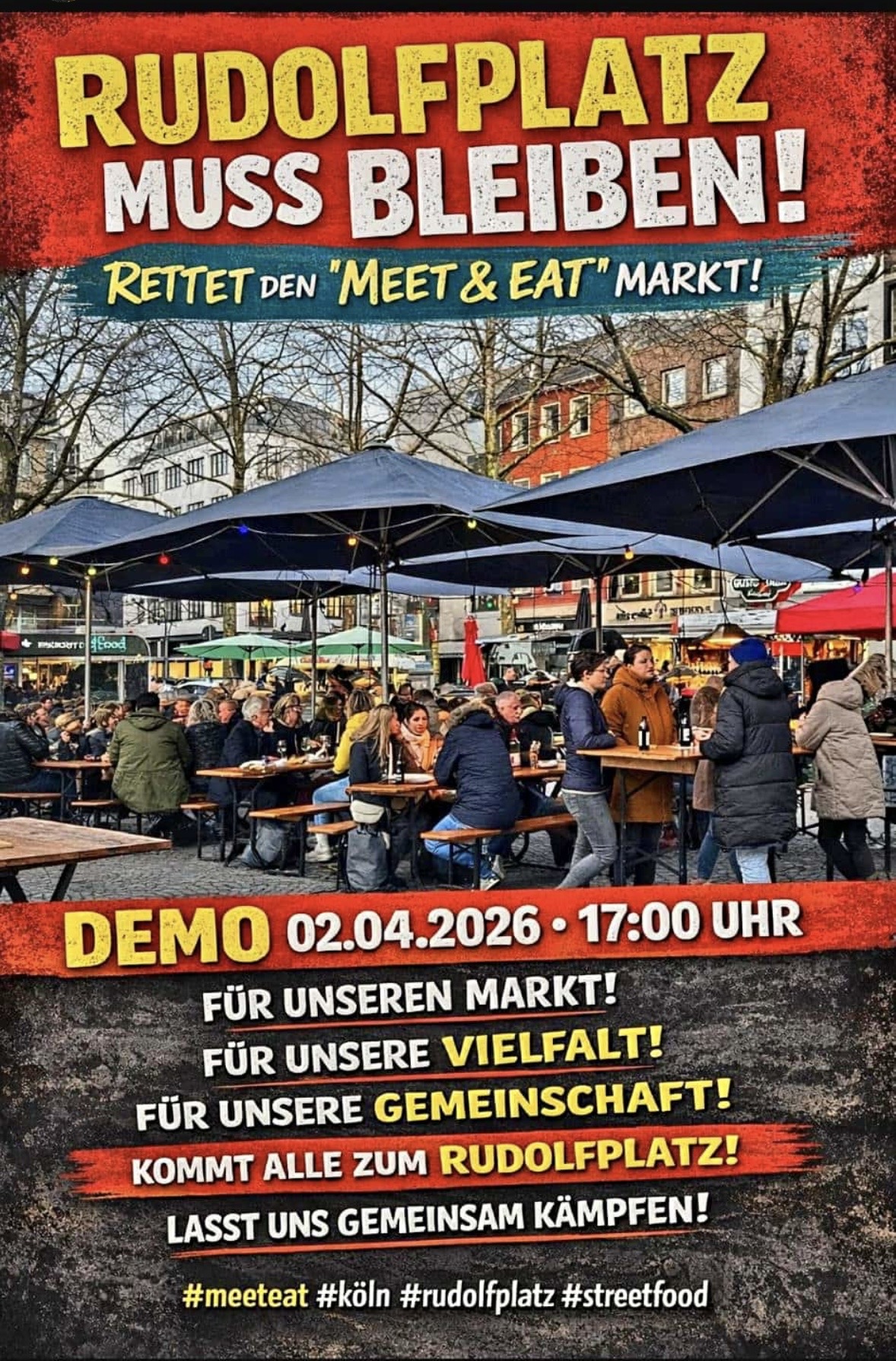 Rudolfplatz muss bleiben – Meet & Eat Markt retten